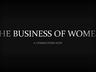 The Business Of Women 5: The Struggle
